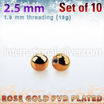 xbtt25ss rose gold pvd plated 316l surgical steel 2.5mm balls